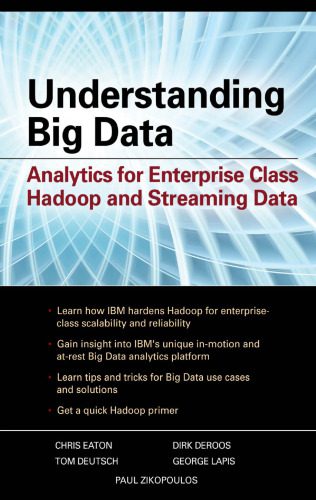دانلود نسخه کامل کتاب Understanding Big Data: Analytics for Enterprise Class Hadoop and Streaming Data