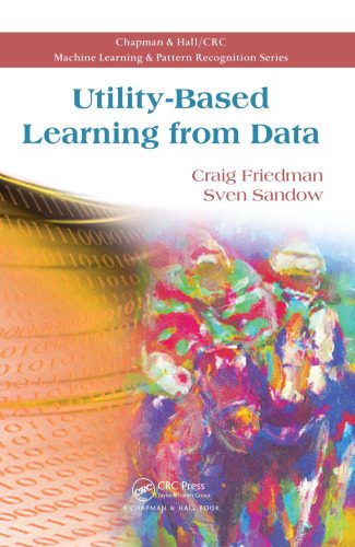 دانلود نسخه کامل کتاب Utility-Based Learning from Data