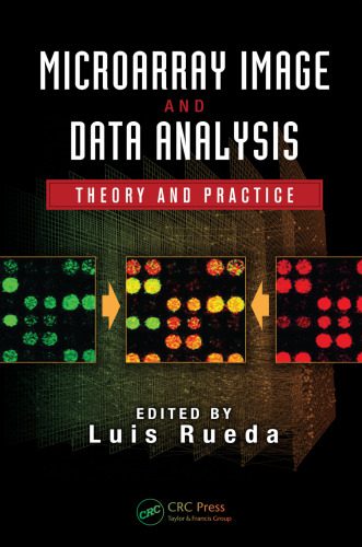 دانلود نسخه کامل کتاب Microarray Image and Data Analysis: Theory and Practice