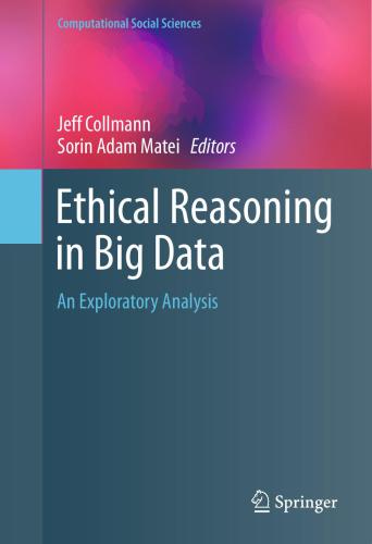 دانلود نسخه کامل کتاب Ethical Reasoning in Big Data: An Exploratory Analysis