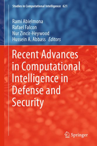 دانلود نسخه کامل کتاب Recent Advances in Computational Intelligence in Defense and Security