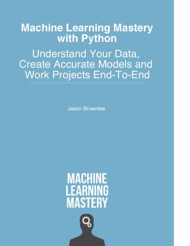 دانلود نسخه کامل کتاب Machine Learning Mastery with Python