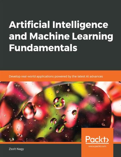 دانلود نسخه کامل کتاب Artificial Intelligence and Machine Learning Fundamentals