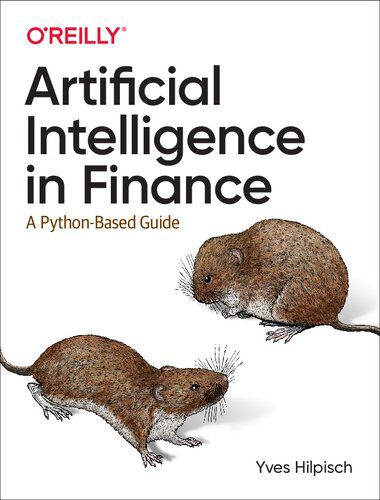 دانلود نسخه کامل کتاب Artificial Intelligence in Finance: A Python-Based Guide
