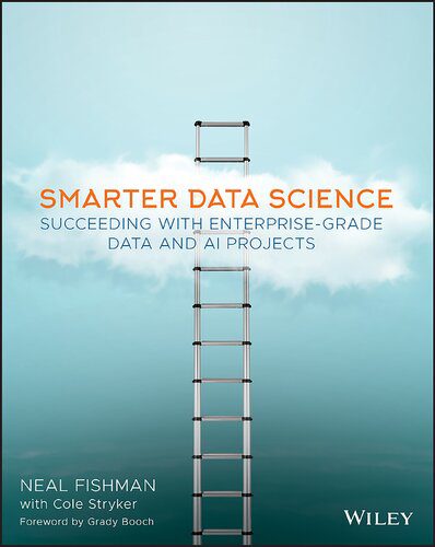دانلود نسخه کامل کتاب Smarter Data Science: Succeeding with Enterprise-Grade Data and AI Projects