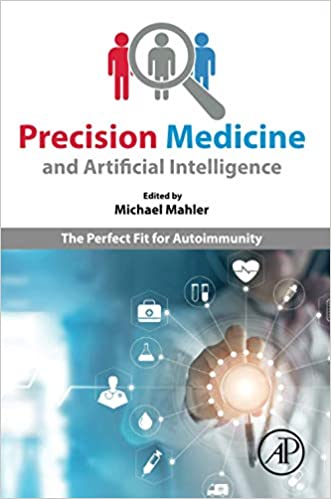 دانلود نسخه کامل کتاب Precision Medicine and Artificial Intelligence: The Perfect Fit for Autoimmunity
