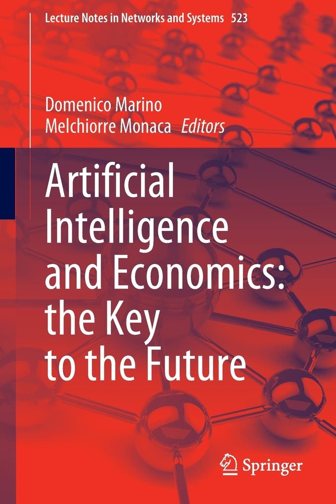 دانلود نسخه کامل کتاب Artificial Intelligence and Economics: the Key to the Future