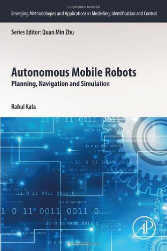 دانلود نسخه کامل کتاب Autonomous Mobile Robots: Planning, Navigation and Simulation