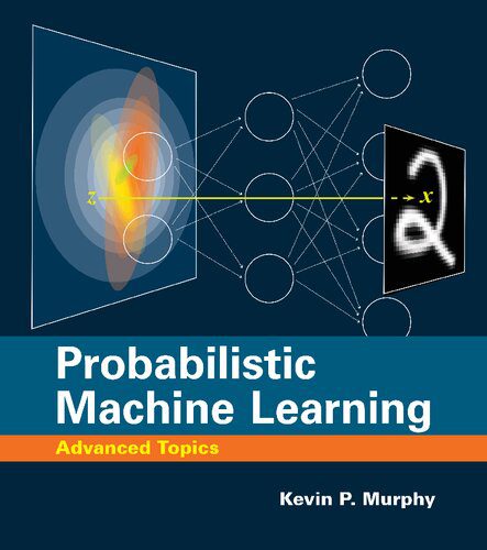 دانلود نسخه کامل کتاب Probabilistic Machine Learning: Advanced Topics