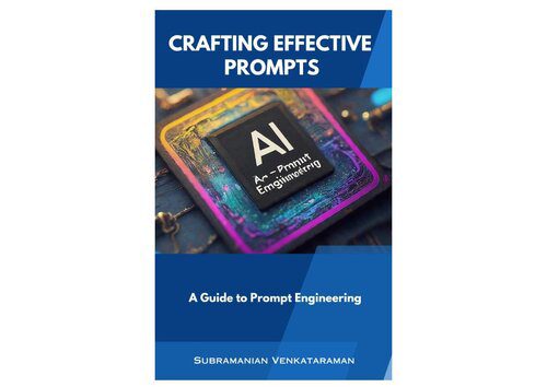 دانلود نسخه کامل کتاب Crafting Effective Prompts: A Guide to Prompt Engineering