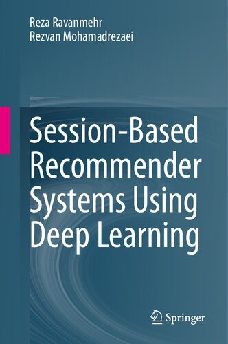 دانلود نسخه کامل کتاب Session-Based Recommender Systems Using Deep Learning