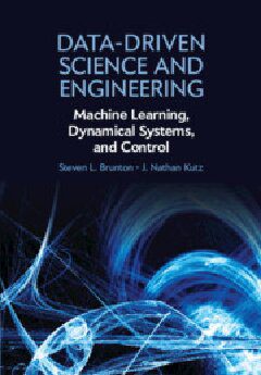 دانلود نسخه کامل کتاب Data-Driven Science and Engineering: Machine Learning, Dynamical Systems, and Control