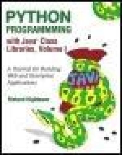 دانلود نسخه کامل کتاب Python Programming with the Java™ Class Libraries: A Tutorial for Building Web and Enterprise Applications with Jython