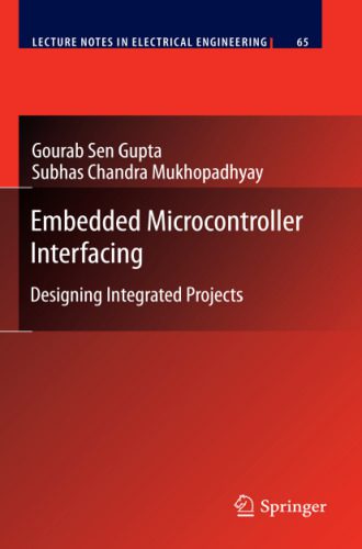 دانلود نسخه کامل کتاب Embedded Microcontroller Interfacing: Designing Integrated Projects