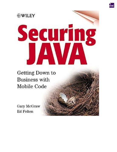 دانلود نسخه کامل کتاب Securing Java: Getting Down to Business with Mobile Code