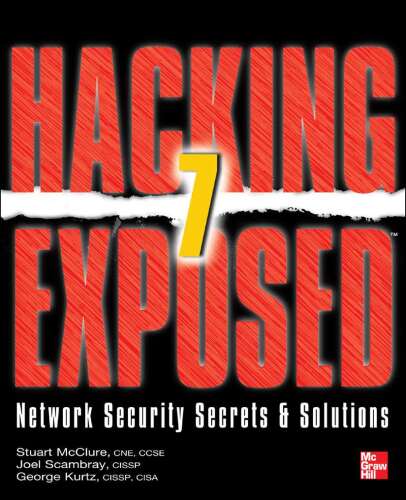 دانلود نسخه کامل کتاب Hacking Exposed 7: Network Security Secrets & Solutions