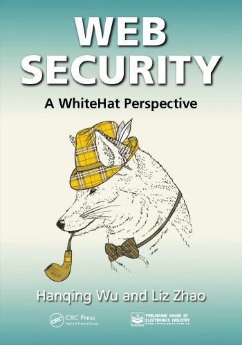 دانلود نسخه کامل کتاب Web Security: A WhiteHat Perspective