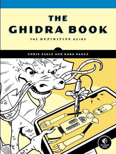 دانلود نسخه کامل کتاب The Ghidra Book: The Definitive Guide