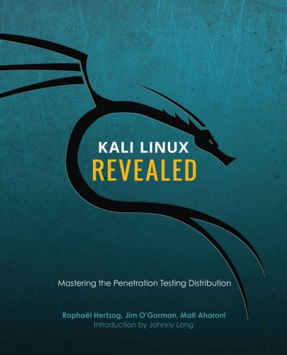 دانلود نسخه کامل کتاب Kali Linux Revealed – Mastering the Penetration Testing Distribution