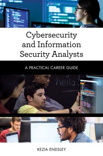 دانلود نسخه کامل کتاب Cybersecurity and Information Security Analysts: A Practical Career Guide