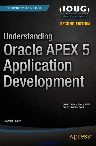دانلود نسخه کامل کتاب Understanding Oracle APEX 5 Application Development, 2nd Edition