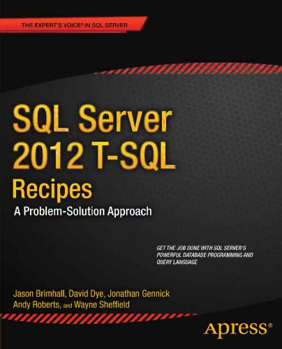 دانلود نسخه کامل کتاب SQL Server 2012 T-SQL Recipes: A Problem-Solution Approach
