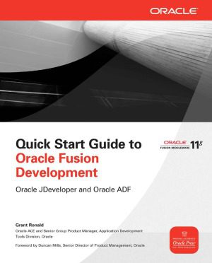 دانلود نسخه کامل کتاب Quick Start Guide to Oracle Fusion Development