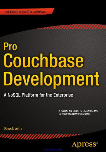 دانلود نسخه کامل کتاب Pro Couchbase Development: A NoSQL Platform for the Enterprise