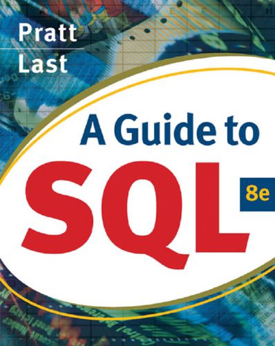 دانلود نسخه کامل کتاب A Guide to SQL, Eighth Edition