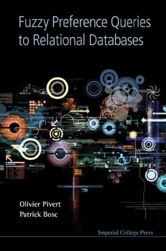 دانلود نسخه کامل کتاب Fuzzy Preference Queries to Relational Databases