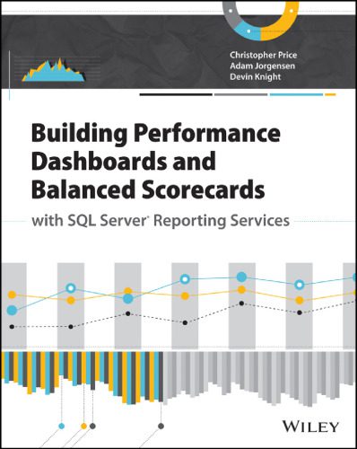 دانلود نسخه کامل کتاب Building Performance Dashboards and Balanced Scorecards with SQL Server Reporting Services