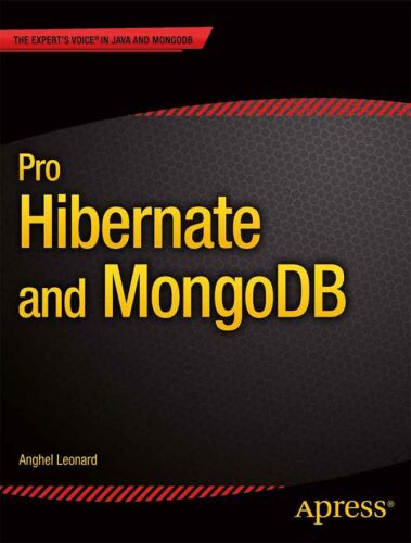 دانلود نسخه کامل کتاب Pro Hibernate and MongoDB