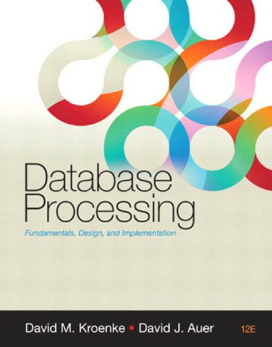 دانلود نسخه کامل کتاب Database processing : fundamentals, design, and implementation