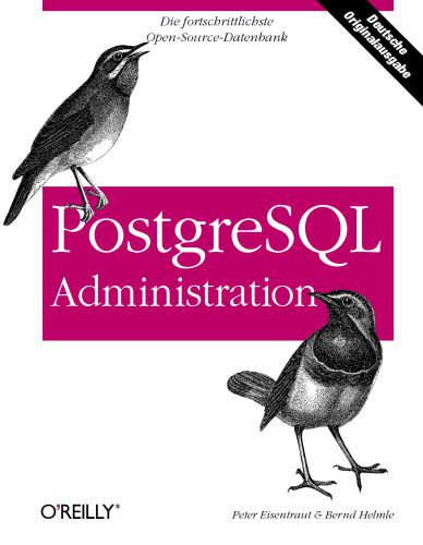 دانلود نسخه کامل کتاب PostgreSQL Administration Edition