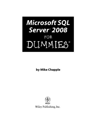 دانلود نسخه کامل کتاب Wiley Microsoft SQL Server 2008 for Dummies