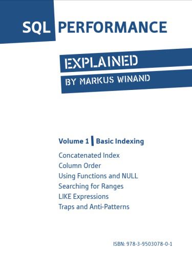 دانلود نسخه کامل کتاب SQL Performance Explained (vol. 1: Basic Indexing)