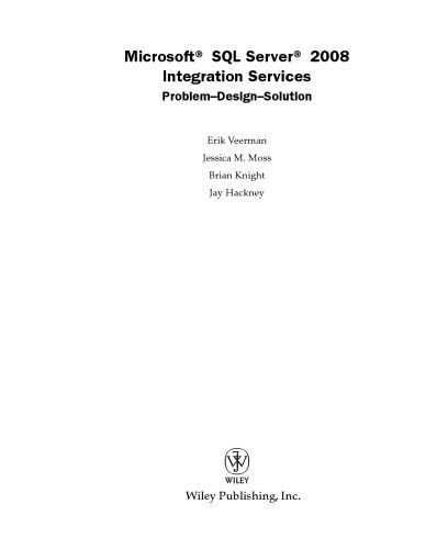 دانلود نسخه کامل کتاب Wiley Microsoft SQL Server 2008 Integration Services Problem-Design-Solution