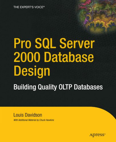 دانلود نسخه کامل کتاب Pro SQL Server 2000 Database Design: Building Quality OLTP Databases
