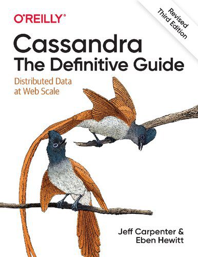 دانلود نسخه کامل کتاب Cassandra: The Definitive Guide: Distributed Data at Web Scale