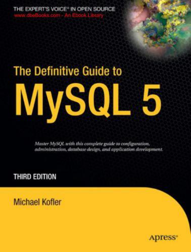 دانلود نسخه کامل کتاب The Definitive Guide to MySQL 5 (3rd edition)