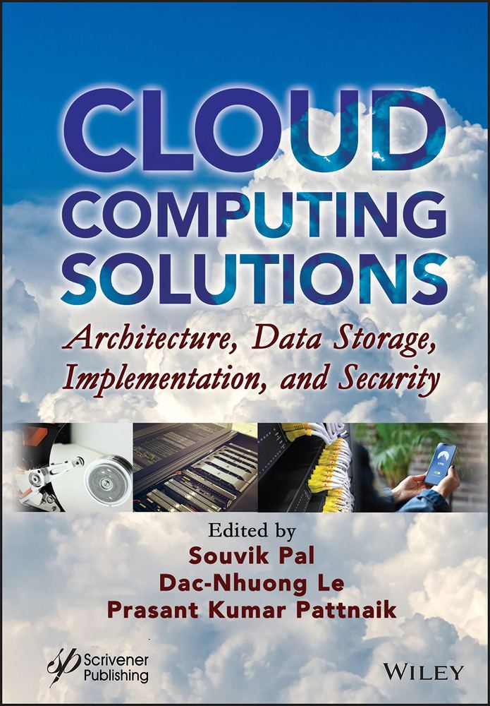 دانلود نسخه کامل کتاب Cloud Computing Solutions: Architecture, Data Storage, Implementation and Security