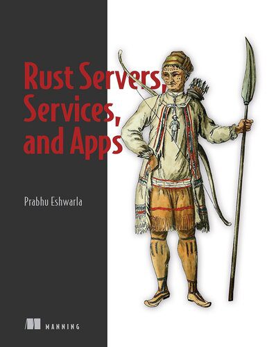 دانلود نسخه کامل کتاب Rust Servers, Services, and Apps