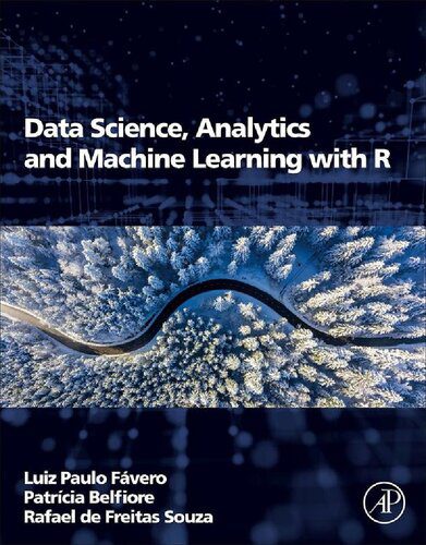 دانلود نسخه کامل کتاب Data Science, Analytics and Machine Learning with R
