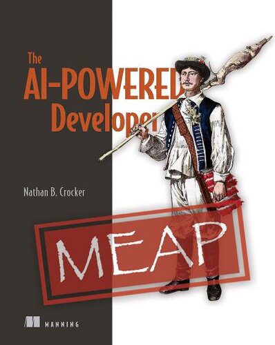دانلود نسخه کامل کتاب The AI-Powered Developer (MEAP v1)