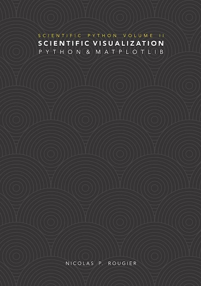 دانلود نسخه کامل کتاب Scientific Visualization: Python + Matplotlib