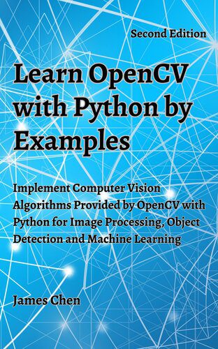 دانلود نسخه کامل کتاب Learn OpenCV with Python by Examples
