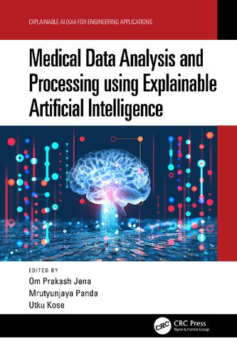 دانلود نسخه کامل کتاب Medical Data Analysis and Processing using Explainable Artificial Intelligence