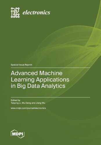 دانلود نسخه کامل کتاب Advanced Machine Learning Applications in Big Data Analytics