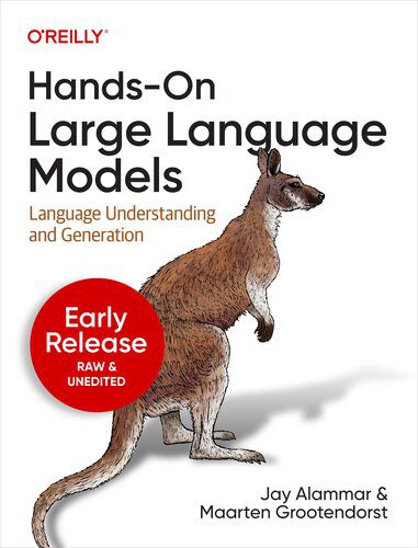 دانلود نسخه کامل کتاب Hands-On Large Language Models (6th Early Access)