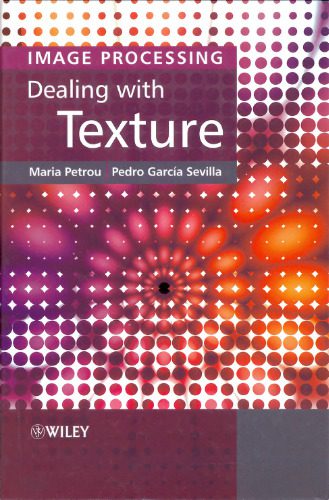 دانلود نسخه کامل کتاب Image processing: dealing with texture